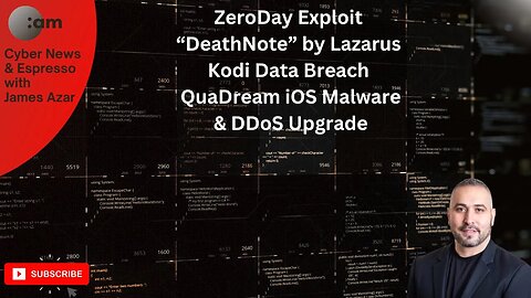 Cyber News: Windows ZeroDay Exploit, “DeathNote” by Lazarus, Kodi Data Breach, QuaDream iOS Malware