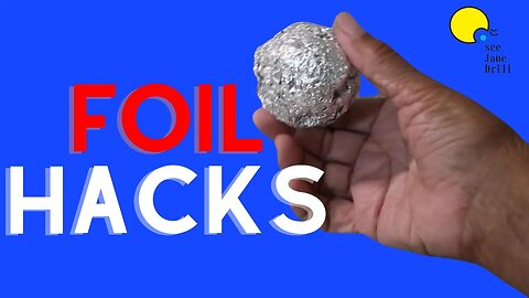 Aluminum Foil HACKS