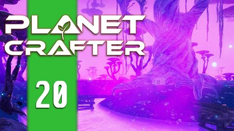 HUGE NEW UPDATE! - Planet Crafter - E20
