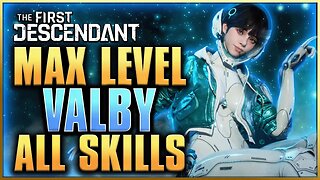 The First Descendant | NEW Descendant Valby Exclusive Gameplay And Skills