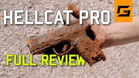 Hellcat PRO Review, 17+1, 15+1 | Mud & Accuracy Test