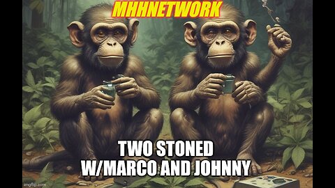 Two stoned episode 29