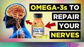 Omega-3s for Nerve Health (Repair & Protect)