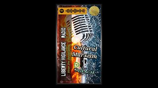 What is Cultural Marxism?