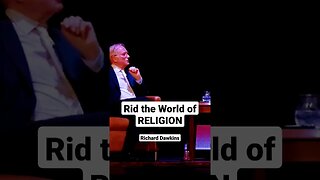 Rid the world of Religion #richarddawkins #briangreene #religion #God #atheist #atheism #pangburn