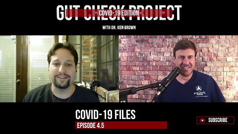 Gut Check Project: COVID-19 Files Ep. 4.5