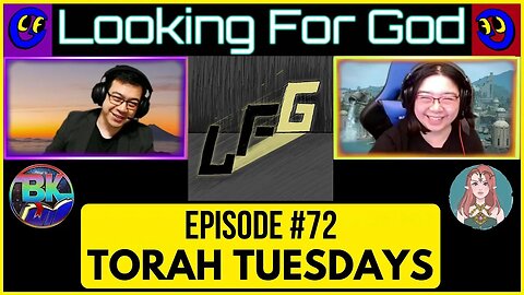 Looking For God #72 - Torah Tuesdays - The Force is with you, but you are not a jedi yet