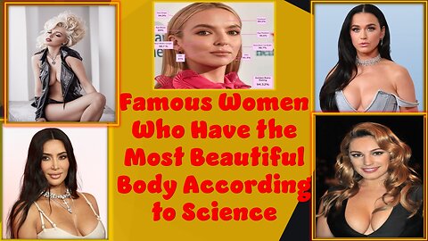 Top 20 Famous Actress Who Have the Most Beautiful Body According to Science | Golden Ratio Score