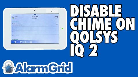 Disabling Chime on a Qolsys IQ Panel 2