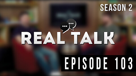 Real Talk Web Series Episode 103: “Unusual (Stranger) Things”