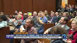 $78 million investment into revitalizing Sparrows Point Steel mill sight