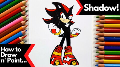 How to draw and paint Shadow from Sonic