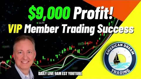 $9,000 Profit - VIP Member Finding Trading Success