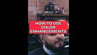 How to use color enhancements
