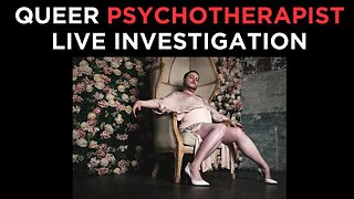 LIVE INVESTIGATION: A Queer Psychotherapist Training Mental Health Counselors in New York