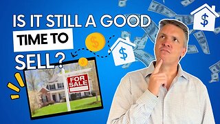 Is It Still A Good Time To Sell Your Home In Smithfield