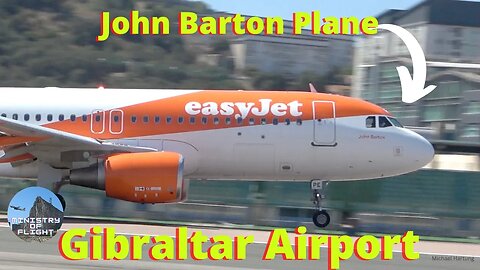 John Barton easyJet Plane Departs Gibraltar