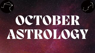 October 2022 Astrology