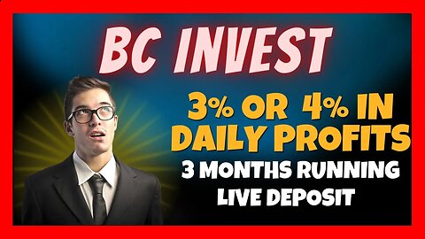 BC Invest Review 📊 3% or 4% In Daily Profits ⏰ 3 months Running 💥 Live Deposit 💰