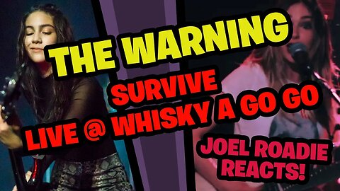 The Warning - SURVIVE LIVE @ THE WHISKY A GOGO - Roadie Reacts