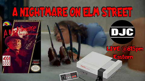 NIGHTMARE ON ELM STREET - Nintendo (NES) live at 8pm Eastern