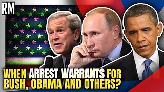 ICC Issues Arrest Warrant for Putin... What About Bush, Obama and Others?
