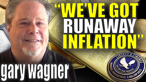 Gold To Take Off Amid "Runaway Inflation" | Gary Wagner