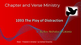 1093 The Ploy of Distraction