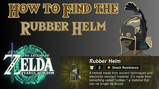 How to Find the Rubber Helm in The Legend of Zelda: Tears of the Kingdom!!! #totk