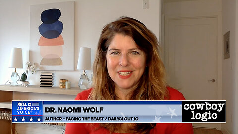 Cowboy Logic - 01/20/24: Dr. Naomi Wolf