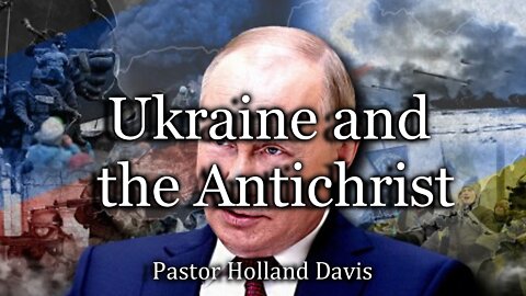 Ukraine and the Antichrist