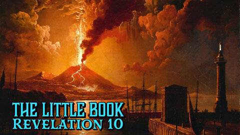 The Little Book (Revelation 10)