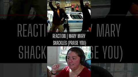 REACTION | Mary Mary | Shackles Praise You #shorts #viral #music #reaction #subscribe