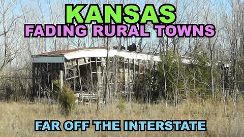 KANSAS: Fading Rural Towns In A Forgotten Corner Of The State - Plus A Ghost Town In Oklahoma