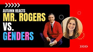 Mr. Rogers on Gender - Reaction