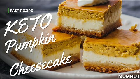 KETO Pumpkin Cheesecake | Cheesecake | KETO Desserts