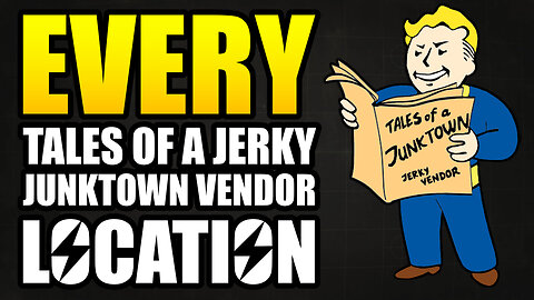 Where To Find All 8 Tales of a Junktown Jerky Vendor in Fallout 4