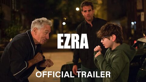 Ezra Official Trailer