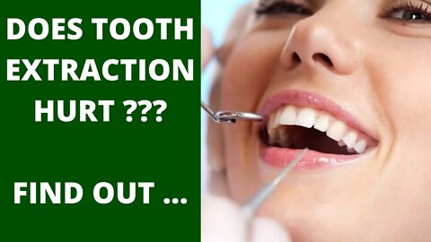 Does Tooth Extraction Hurt? l How to extract teeth l Dental care