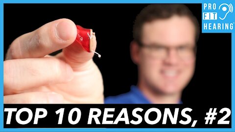 Top 10 Reasons to Try Hearing Aids (part 2)