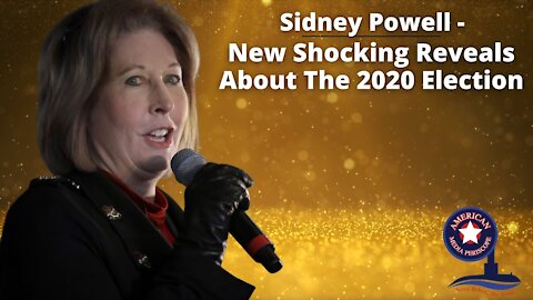 Sidney Powell - New Shocking Reveals About The 2020 Election - With John Michael Chambers