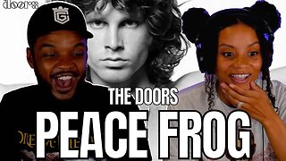 🎵 The Doors - Peace Frog REACTION