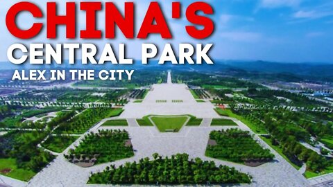 China's Central Park | Alex In The City Ep.17 | Chongqing