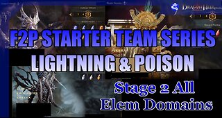 ⚡⚡Season 2 F2P Poison & Lightning Stater Team - ALL Elemental Domains Stage 2 ⚡⚡