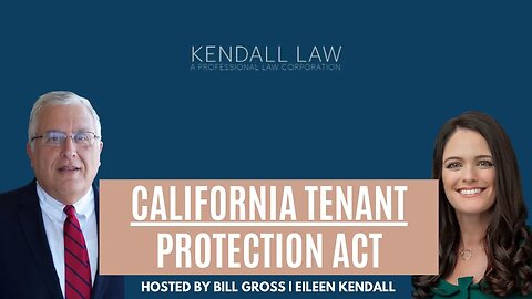 What Is The California Tenant Protection Act?