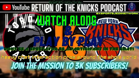 🔴 LIVE New York KNICKS AT RAPTORS PLAY BY PLAY & WATCH-ALONG HEAVY CHAT INTERACTION