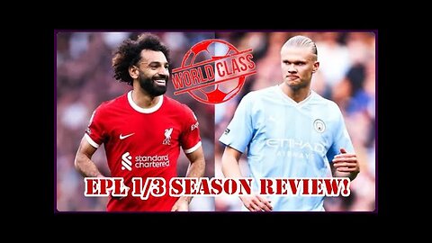 EP 15 - EPL 1/3 Season Review - All Clubs Progress Report