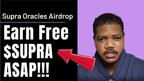 How To Earn The Supra Oracles $SUPRA Airdrop Now? Available For Everyone!!!