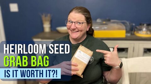 Unboxing Mary's Heirloom Seed Grab Bag