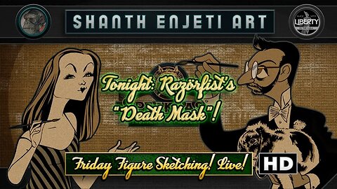 🔴 FRIDAY NIGHT FIGURE SKETCHING! LIVE! Shanth Enjeti Art’s SPEAKEASY INSPIRATION PRESERVE!